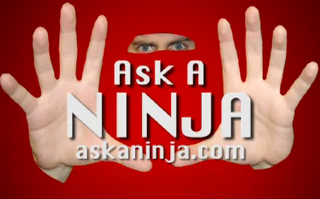 ask a ninja ask a ninja